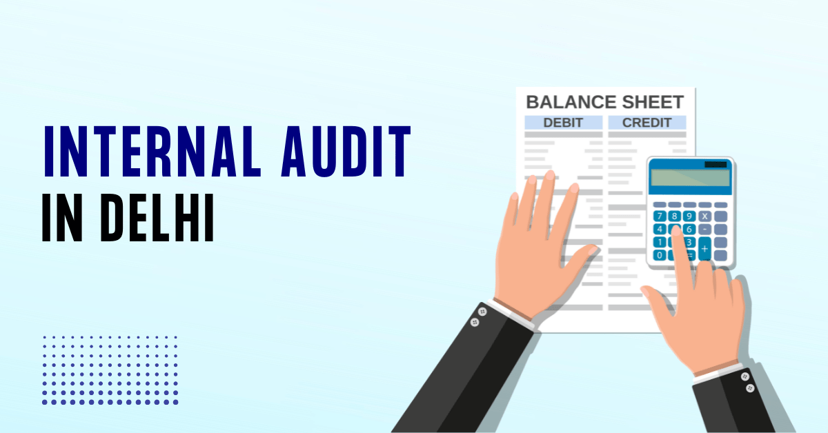 internal audit in Delhi