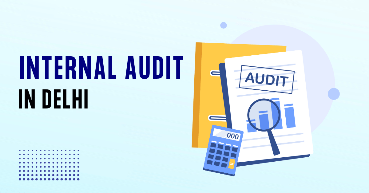 internal audit in Delhi