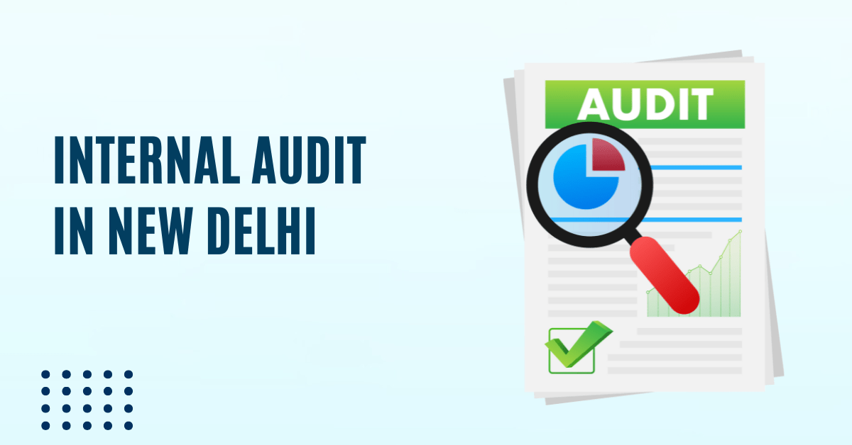 Internal audit in New Delhi